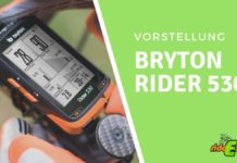 Der Radcomputer RIDER 530 von Bryton – Die Vorstellung im Video
